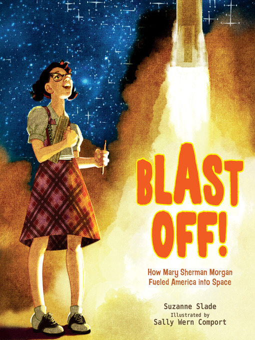 Title details for Blast Off! by Suzanne Slade - Available